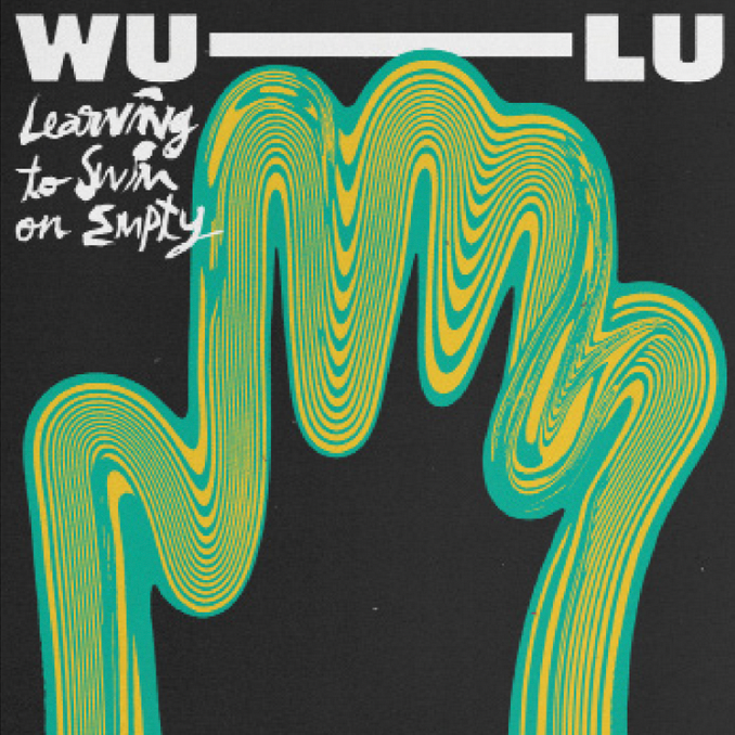 Wu-Lu 'Learning To Swim On Empty' 12" EP