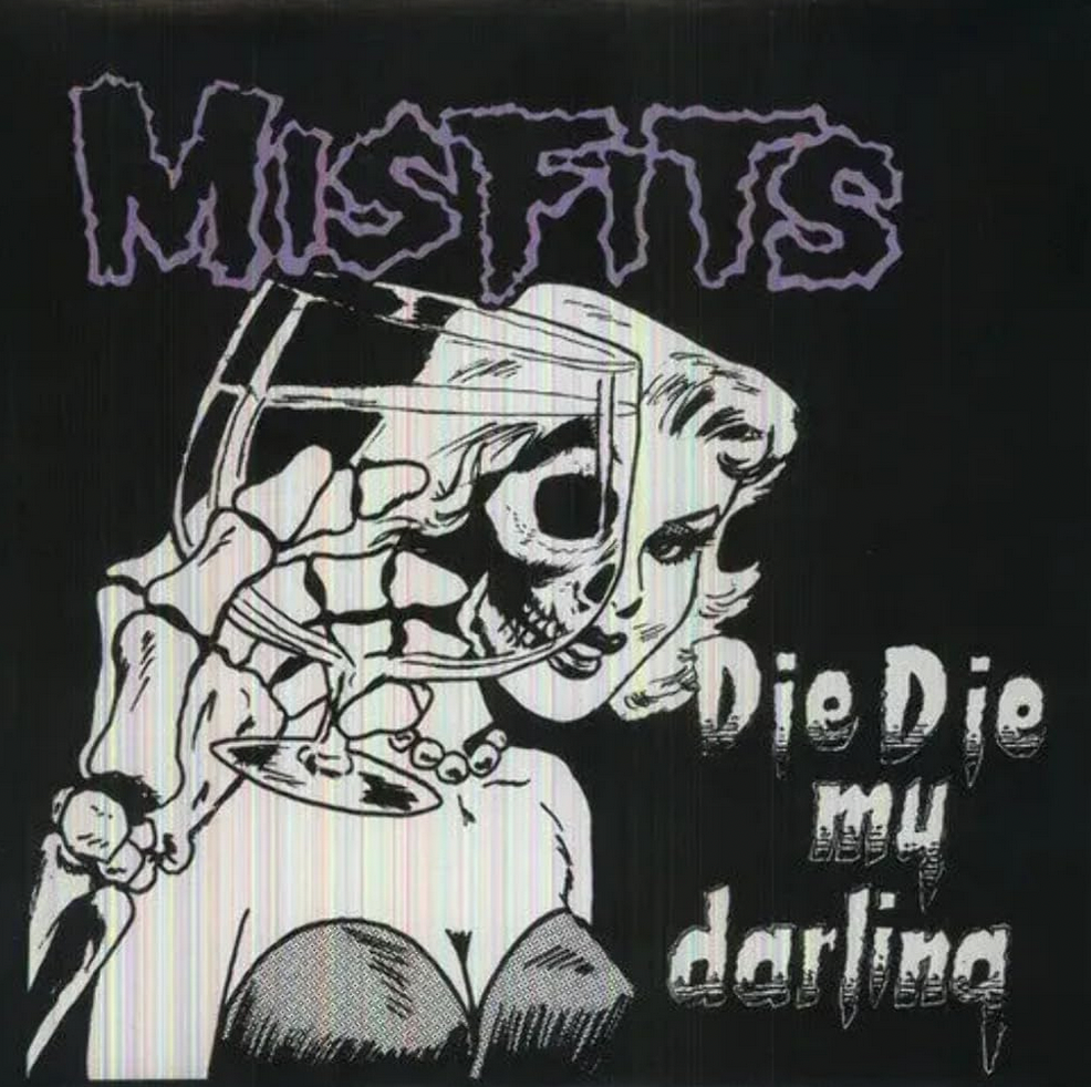 Misfits 'Die Die My Darling' 12"