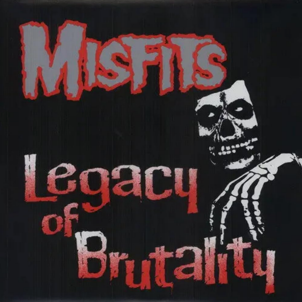 Misfits 'Legacy Of Brutality' LP