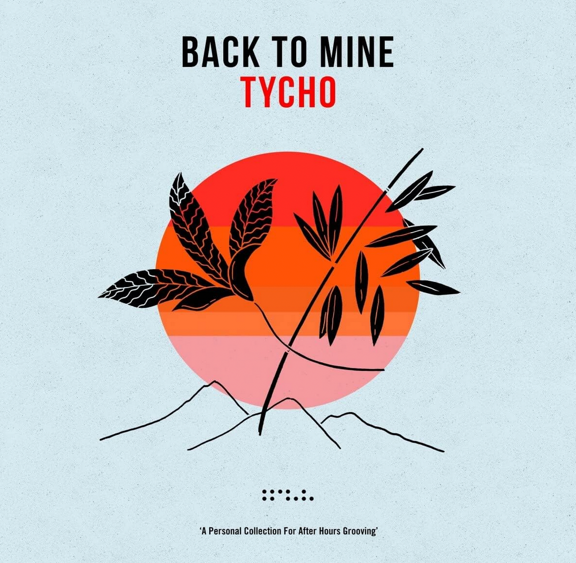 Tycho 'Back To Mine' 2xLP