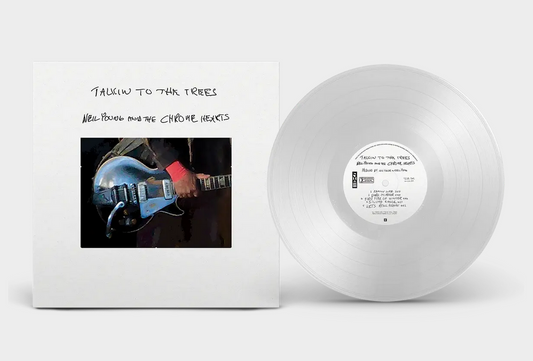 Neil Young and The Chrome Hearts 'Talkin To The Trees' LP