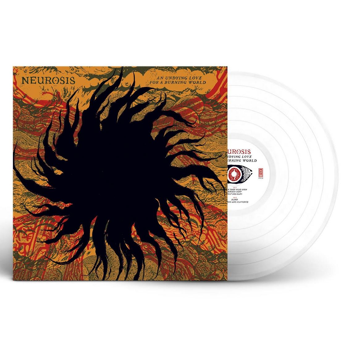 Neurosis 'An Undying Love For A Burning World'