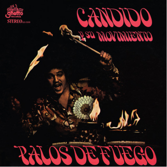 Candido Y Su Movimento 'Palos De Fuego' LP