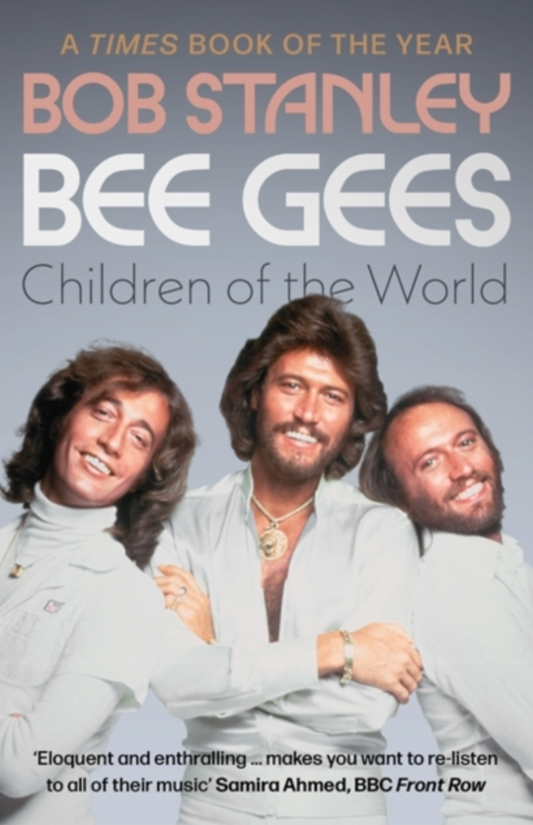 Bob Stanley 'Bee Gees: Children of the World' Book (*SIGNED*)
