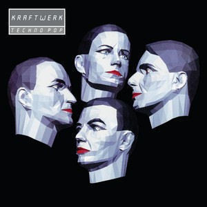 Kraftwerk 'Techno Pop' LP
