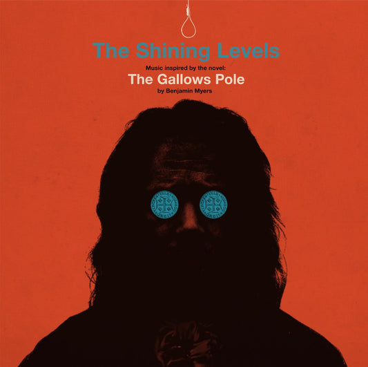 The Shining Levels 'The Gallows Pole' LP