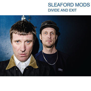 Sleaford Mods 'Divide and Exit' LP