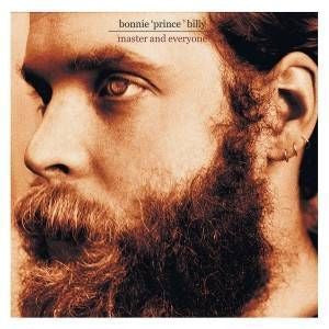 Bonnie 'Prince' Billy 'Master and Everyone' LP