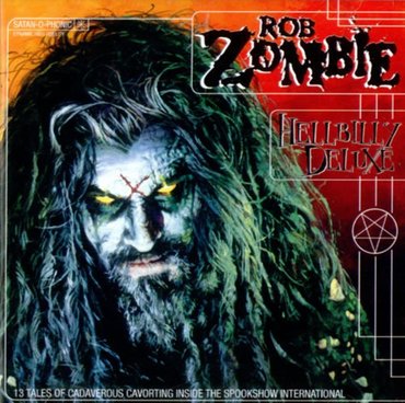 Rob Zombie 'Hellbilly Deluxe' LP