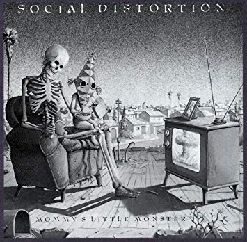 Social Distortion 'Mommy's Little Monster' LP