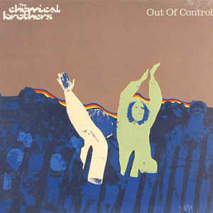 The Chemical Brothers 'Out Of Control (Secret Psychedelic Mix)' 12"
