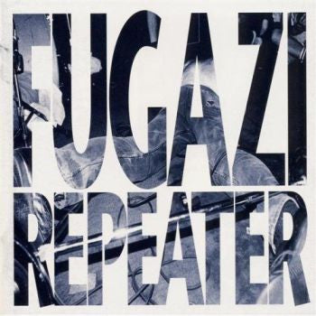 Fugazi 'Repeater' LP