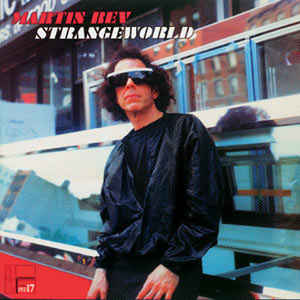 Martin Rev 'Strangeworld' LP