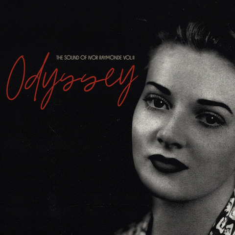 Various ‘Odyssey: The Sound Of Ivor Raymonde Vol II’ 2xLP