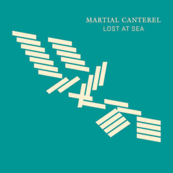 Martial Canterel 'Lost At Sea' LP