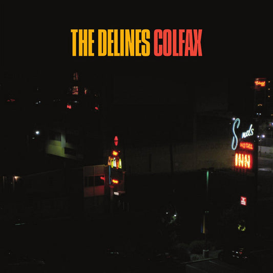 The Delines 'Colfax' LP
