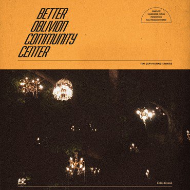 Better Oblivion Community Center 'Better Oblivion Community Center' LP