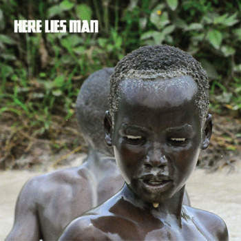 Here Lies Man 'Here Lies Man' LP