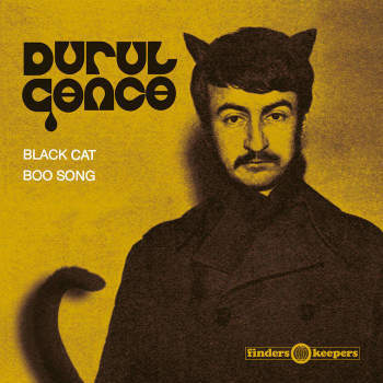 Durul Gence 'Black Cat' 7"