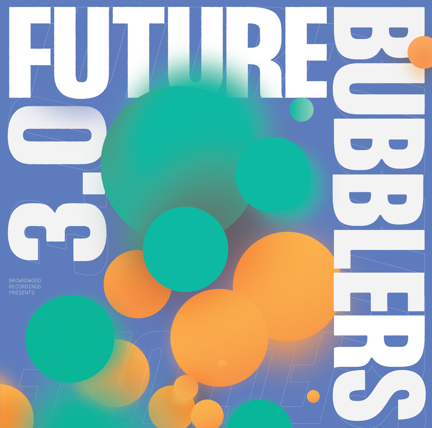 Various 'Future Bubblers 3.0' LP