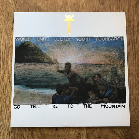 WU Lyf 'Go Tell Fire To The Mountain' LP (*USED*)