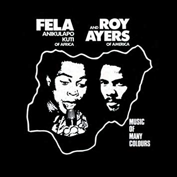 Fela Kuti & Roy Ayers 'Music Of Many Colours' LP