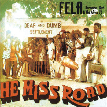 Fela Kuti 'He Miss Road' LP
