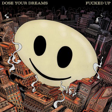 Fucked Up 'Dose Your Dreams' 2xLP