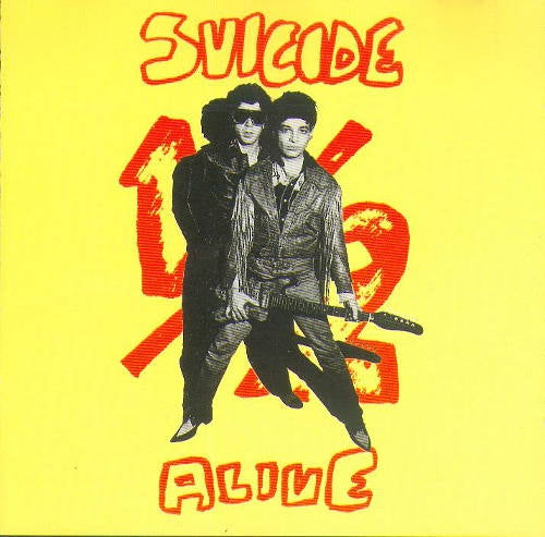 Suicide 'Half Alive' LP