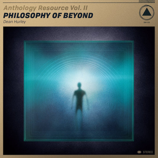 Dean Hurley 'Anthology Resource Vol. II: Philosophy Of Beyond' LP