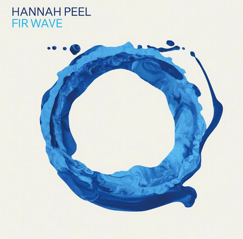Hannah Peel 'Fir Wave' LP