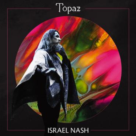 Israel Nash 'Topaz' LP