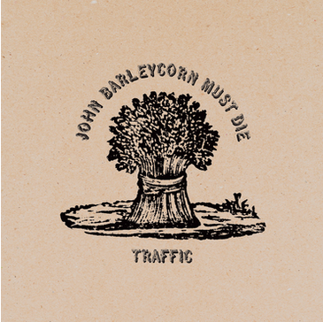 Traffic 'John Barleycorn Must Die' LP