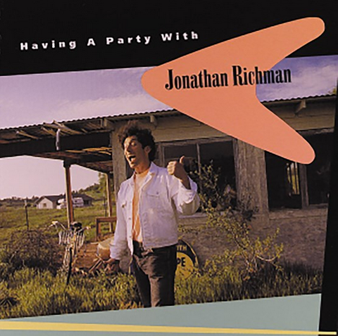 Jonathan Richman - Having A Party With Jonathan Richman LP