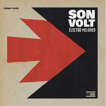Son Volt 'Electro Melodier' LP