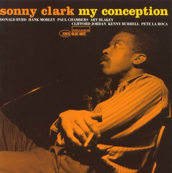 Sonny Clark 'My Conception' LP