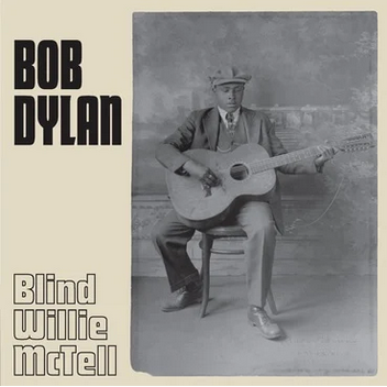 Bob Dylan 'Blind Willie McTell' 7"