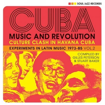 Various 'Soul Jazz Records Presents Cuba: Music and Revolution: Culture Clash in Havana: Experiments in Latin Music 1975-85 Vol.2’ 3xLP