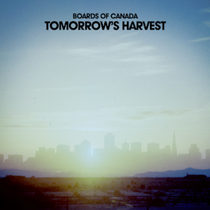 Boards Of Canada 'Tomorrow's Harvest' 2xLP