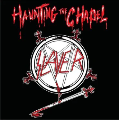 Slayer 'Haunting The Chapel' LP