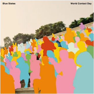 Blue States ‘World Contact Day’ LP