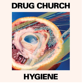 Drug Church 'Hygiene' LP