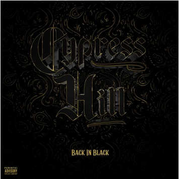 Cypress Hill 'Back in Black' LP