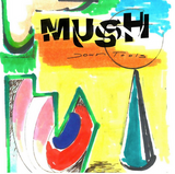 Mush 'Down Tools' LP
