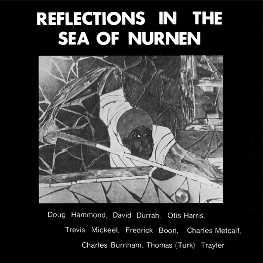 Doug Hammond and David Durrah 'Reflections in the Sea of Nurnen' LP