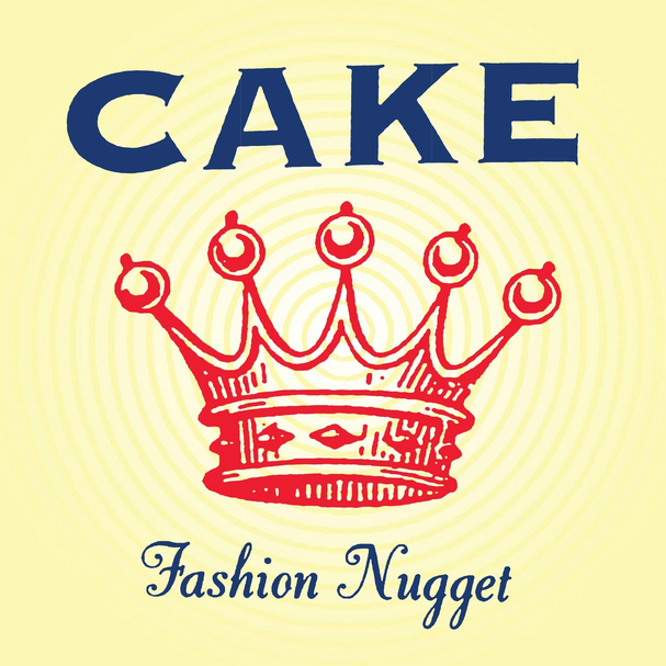 Cake 'Fashion Nugget' LP