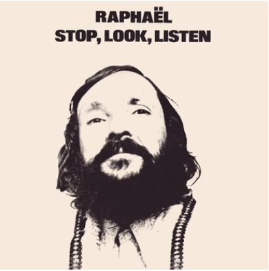 Raphael 'Stop, Look, Listen' LP