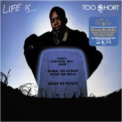 Too Short 'Life Is...Too $Hort' LP