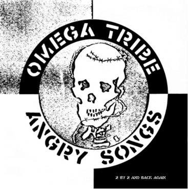 Omega Tribe ‘Angry Songs’ 12"