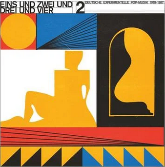 Various 'Eins Und Zwei Und Drei Und Vier Volume 2: Deutsche Experimentelle Pop-Musik 1978-87' 2xLP